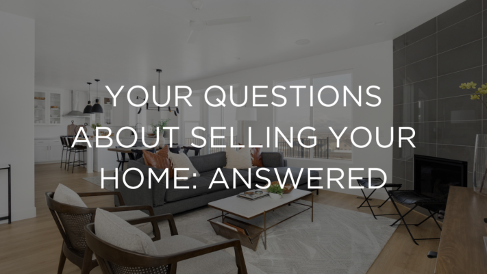 Questions about Selling Your Home